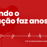 Quando o Coração faz anos