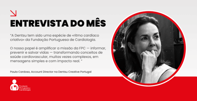 Entrevista do mês com Paula Cardoso, Account Director na Dentsu Creative Portugal