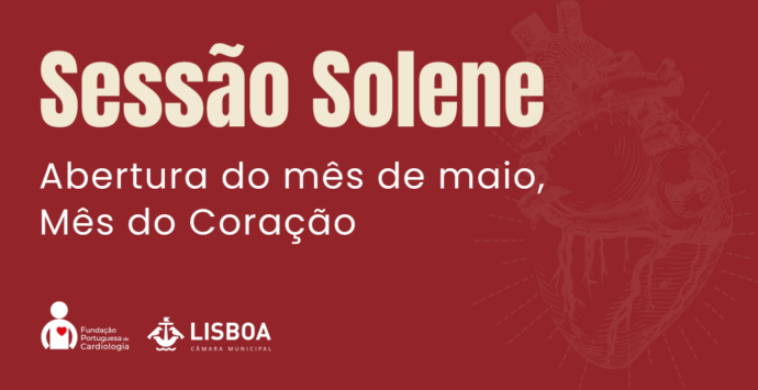 Sessão Solene de abertura do Mês de Maio, Mês do Coração